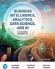 Business Intelligence, Analytics, Data Science, and AI: A Managerial Perspective 5th Edition, Ramesh Sharda, B0CBBLFSQL, 013793128X, 0138043302, 0137931352, 9780137931286, 9780137931354, 9780138043308, 978-0137931286, 978-0137931354, 978-0138043308