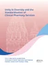 Unity in Diversity and the Standardisation of Clinical Pharmacy Services, Elida Zairina, Junaidi Khotib, 1138081728, 1351622978, 9781138081727, 978-1138081727, 9781351622974, 97-1351622974