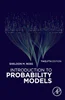 Introduction to Probability Models (12th ed.) Sheldon M. Ross