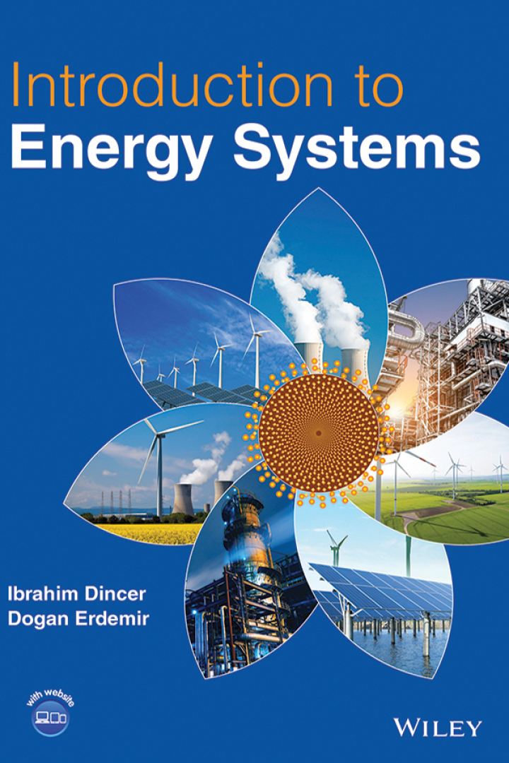 Introduction to Energy Systems, Ibrahim Dinçer; Dogan Erdemir, B0CGVZDMNX, 1119825768, 1119825784, 9781119825760, 9781119825784, 978-1119825760, 978-1119825784