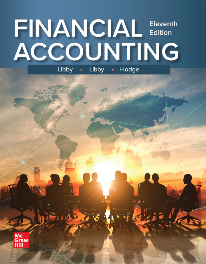 Financial Accounting 11th Edition, Robert Libby, 1264229739, 1265720738, 9781264229734, 978-1264229734, 9781265720735, 978-1265720735