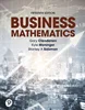 Download Book Business Mathematics 15th Edition, Gary Clendenen; Kyle Moninger, 0138318875, 0138306141, 9780138318871, 9780138306144, 9780135373781, 9780138305260, 9780138305345, 978-0138318871, 978-0138306144, 978-0135373781, 978-0138305260, 978-013830534