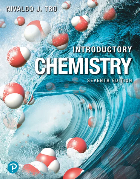 Introductory Chemistry 7th Edition, Nivaldo J. Tro, 013790133X, 0138095590, 9780137901333, 9780138095598, 9780137901364, 9780138198411, 9780138095604, 978-0137901333, 978-0138095598, 978-0137901364, 978-0138198411, 978-0138095604