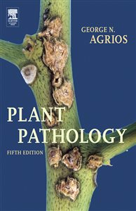 Plant Pathology (5th ed.) George N. Agrios