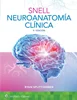 Snell. Neuroanatomía clínica (Spanish Edition) 9th Edition, Ryan Splittgerber, B0F74FL3X4, 841002246X, 9788410022461, 9788410022478, 978-8410022461, 978-8410022478