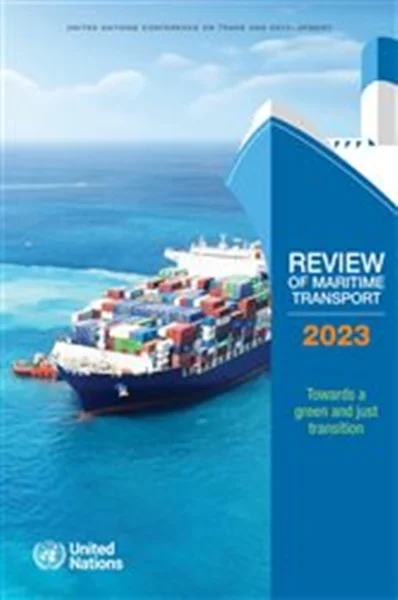 Download Book Review of Maritime Transport 2023 Towards a Green and Just Transition: United Nations Conference on Trade and Development (UNCTAD), 9789210028868, 9789213584569, 9789213585504, 978-9210028868, 978-9213584569, 978-9213585504