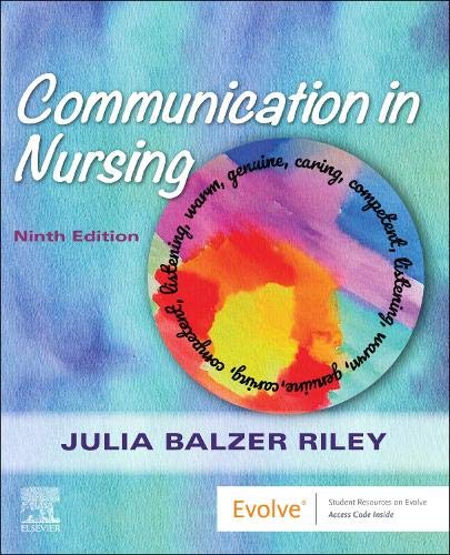 Download Book Communication in Nursing 9th Edition, Julia Balzer Riley, 9780323673433, 978-0323673433, 9780323625487, 978-0323625487