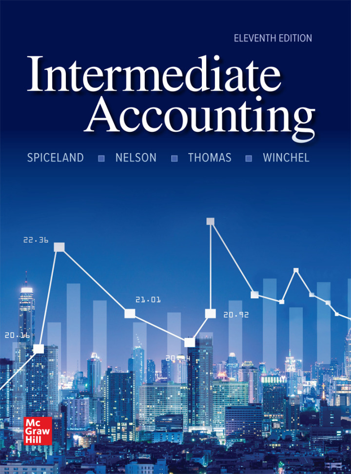 Intermediate Accounting 11th Edition, David Spiceland, 1264134525, 1264387407, 978-1264134526, 9781264134526, 978-1264387403, 9781264387403