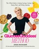 The Glucose Goddess Method, Your four-week guide to cutting cravings, getting your energy back, and feeling amazing. With 100+ super easy recipes, Jessie Inchauspé, 9781915780003, 978-1915780003, 9781915780010, 978-1915780010, B0BHTLFFMC