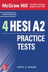 Download Book McGraw-Hill 4 HESI A2 Practice Tests, Fourth Edition (4th ed.) Kathy A. Zahler,     9781265535391,     9781265535902,     978-1265535391,     978-1265535902