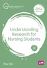 Download Book Understanding Research for Nursing Students (Transforming Nursing Practice Series) 5th Edition, Peter Ellis, 1529779693, 1529779685, 9781529779691, 978-1529779691, 9781529779684, 978-1529779684, 9781529784688, 978-1529786668, B09KSY828G