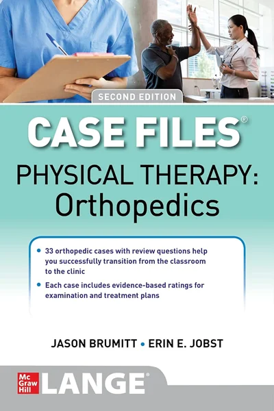 Download Book Case Files: Physical Therapy: Orthopedics, Second Edition 2nd Edition, Jason Brumitt; Erin E. Jobst , B0BZWNW2WS, 1264286007, 1264286015, 9781264286003, 9781264286010, 978-1264286003, 978-1264286010