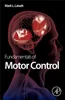 Fundamentals of Motor Control Mark L. Latash