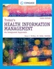 Today's Health Information Management: An Integrated Approach 3rd Edition, Dana C. Mcway, 0357510089, 9798214355009, 9780357510087, 979-8214355009, 978-0357510087