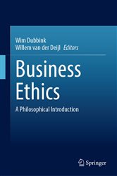 Download Book Business Ethics: A Philosophical Introduction, Wim Dubbink, Willem van der Deijl,     9783031379314,     9783031379321,     978-3031379314,     978-3031379321