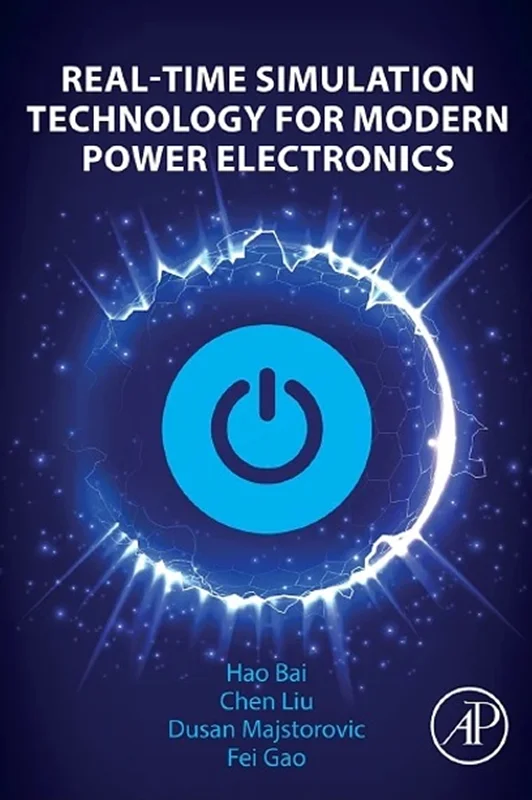 Real-Time Simulation Technology for Modern Power Electronics