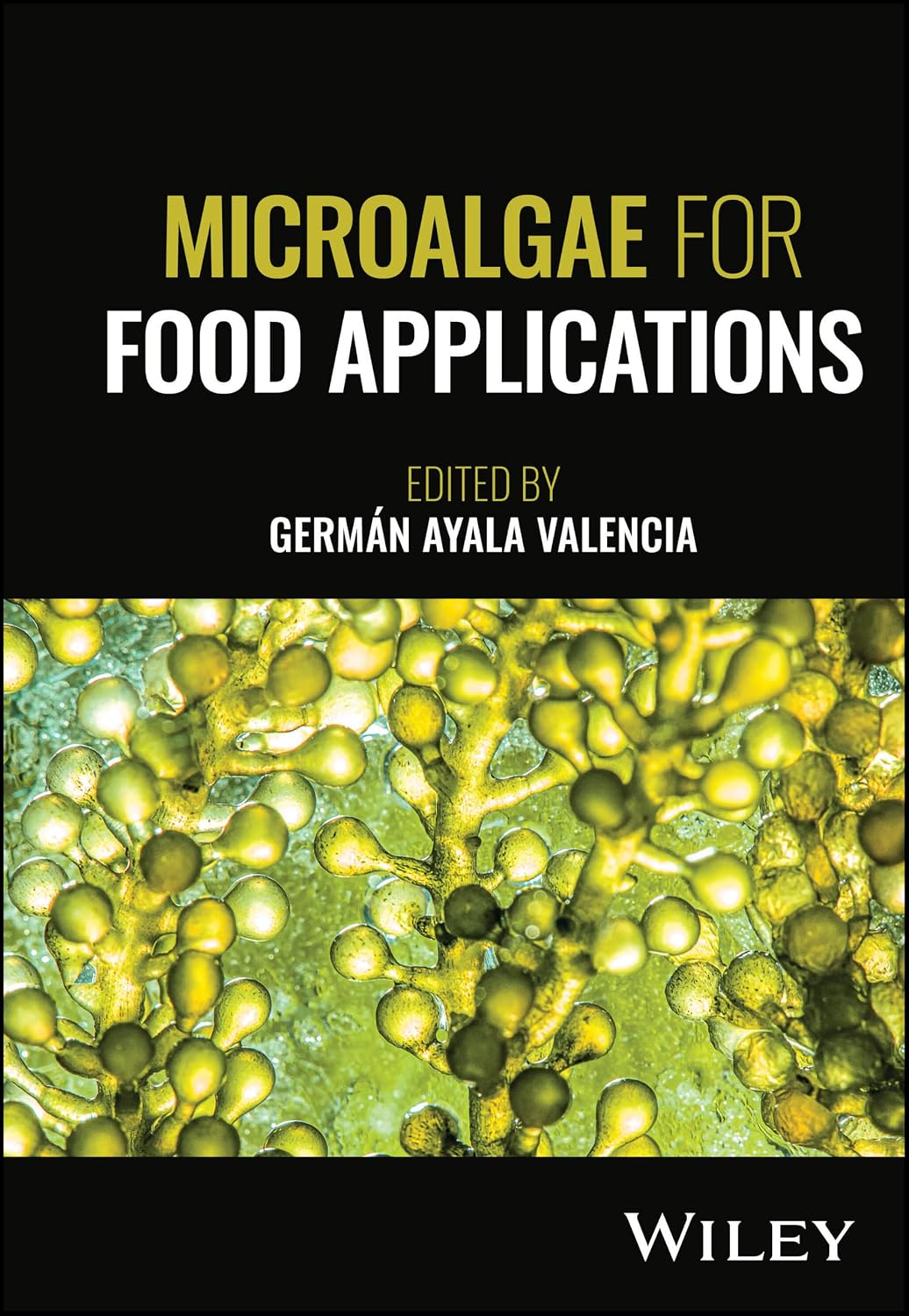 Microalgae for Food Applications