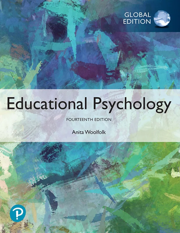 Educational Psychology, Global Edition 14th Edition