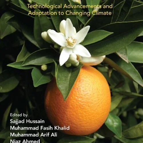 Citrus Production: Technological Advancements and Adaptation to Changing Climate