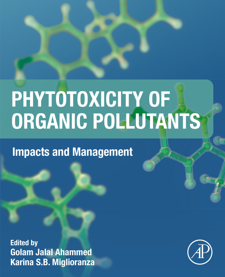 Phytotoxicity of Organic Pollutants: Impacts and Management