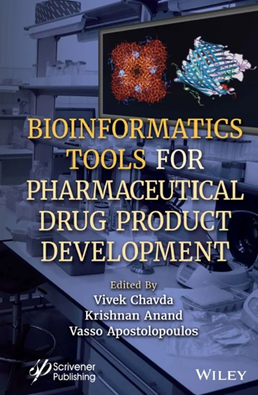 Bioinformatics Tools for Pharmaceutical Drug Product Development