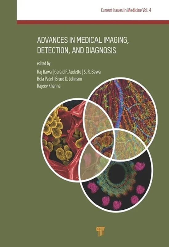 Advances in Medical Imaging, Detection, and Diagnosis