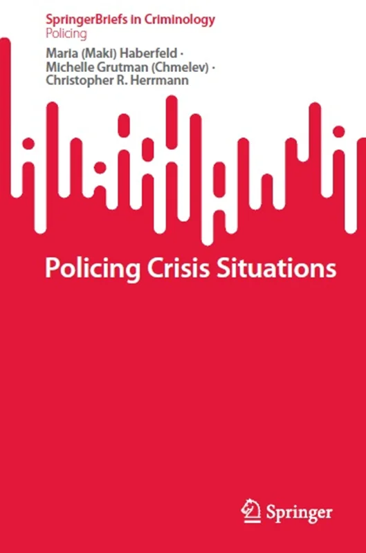 Policing Crisis Situations