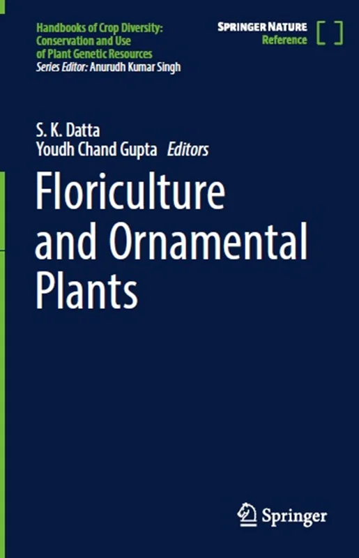 Floriculture and Ornamental Plants
