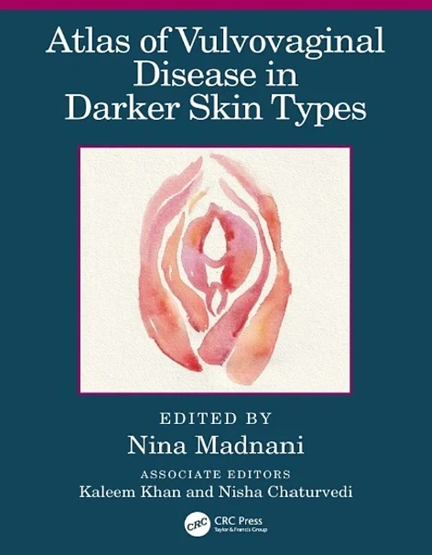Atlas of Vulvovaginal Disease in Darker Skin Types