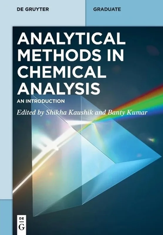 Analytical Methods in Chemical Analysis: An Introduction