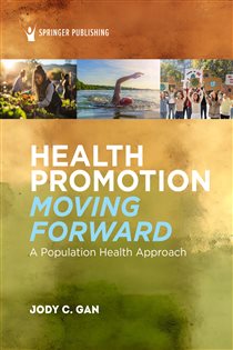 Health Promotion Moving Forward A Population Health Approach