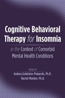 Cognitive Behavioral Therapy for Insomnia in the Context of Comorbid Mental Health Conditions
