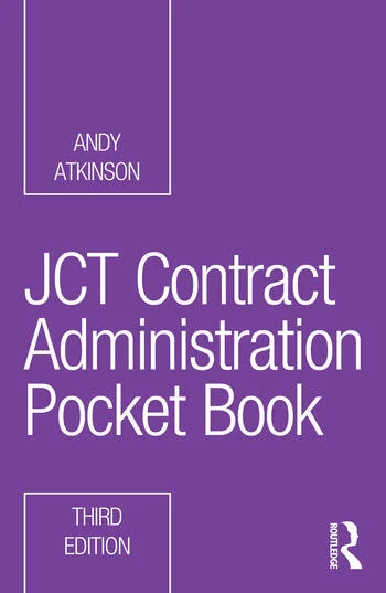 JCT Contract Administration Pocket Book By Andy Atkinson