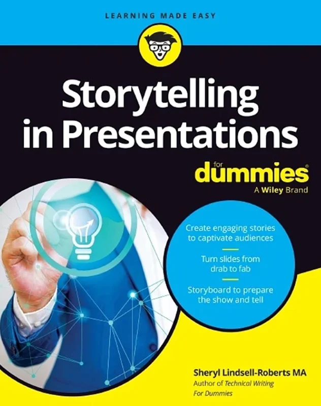 Storytelling in Presentations For Dummies