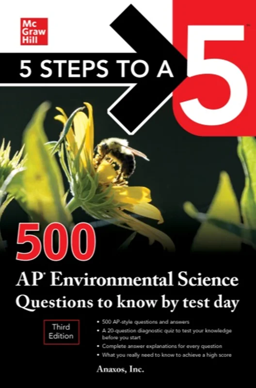 5 Steps to a 5: 500 AP Environmental Science Questions to Know by Test Day