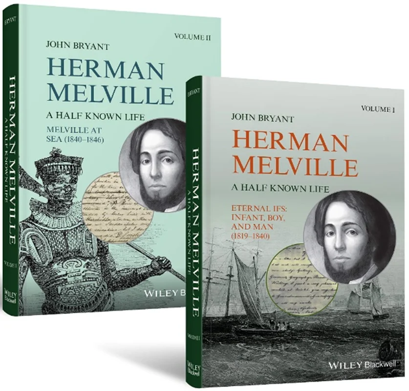 Herman Melville, 2 Volume Set: A Half Known Life