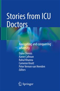 Stories from ICU Doctors Navigating and conquering adversity