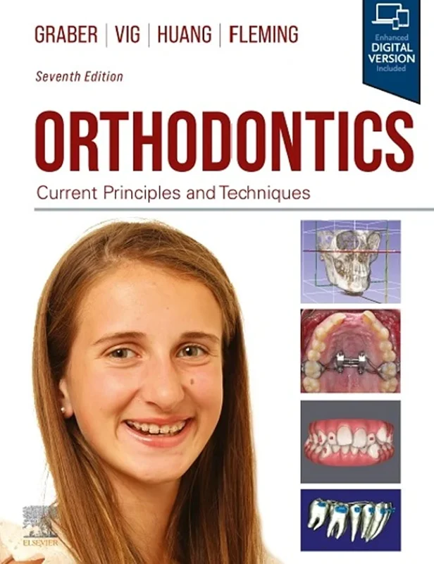 Orthodontics: Current Principles and Techniques 7th Edition