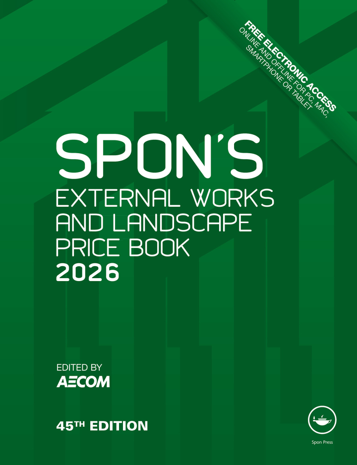 Spon's External Works and Landscape Price Book 2026 45th Edition