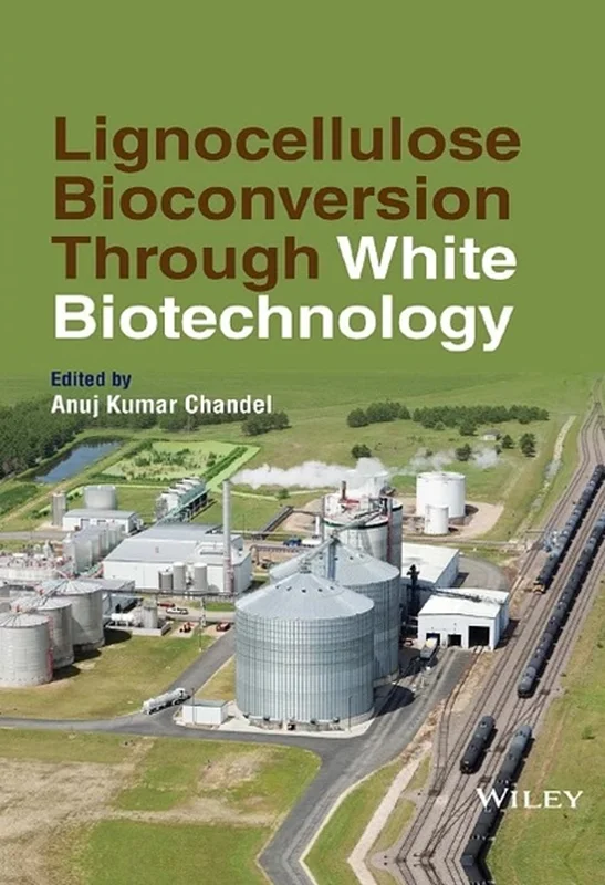 Lignocellulose Bioconversion Through White Biotechnology