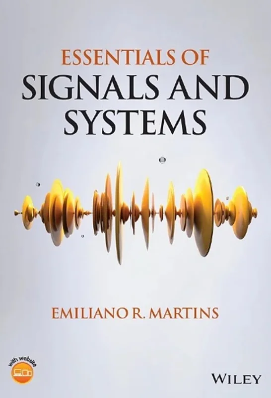 Essentials of Signals and Systems