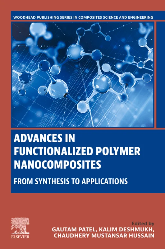Advances in Functionalized Polymer Nanocomposites: From Synthesis to Applications