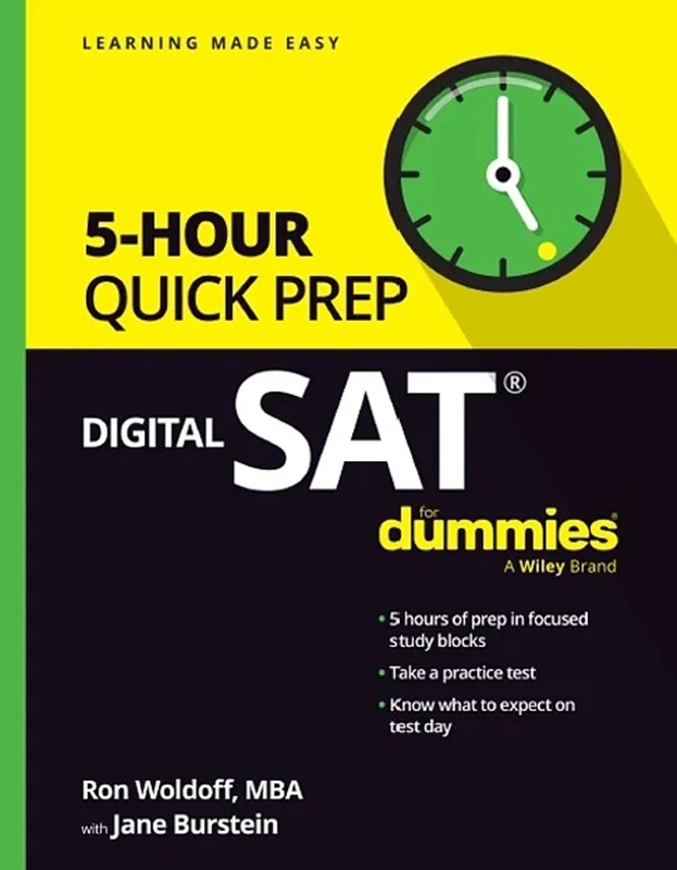 Digital SAT 5-Hour Quick Prep For Dummies