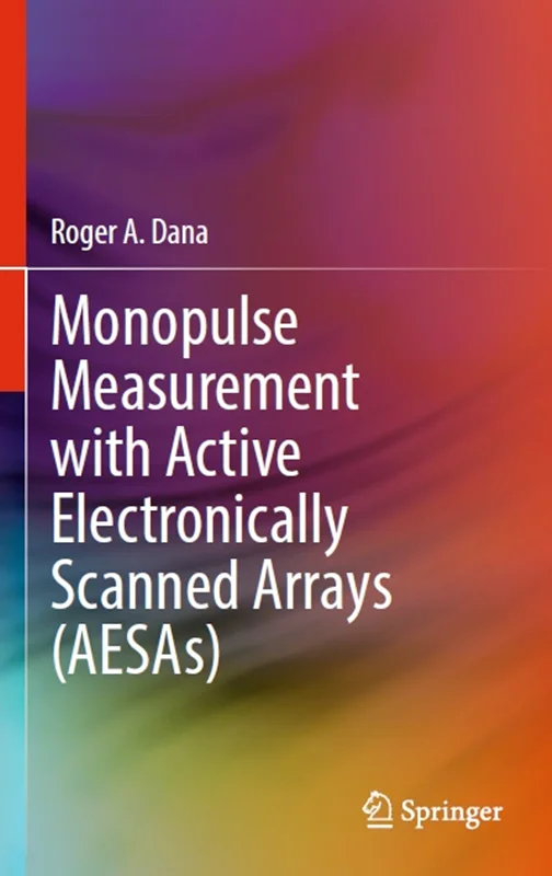 Monopulse Measurement with Active Electronically Scanned Arrays (AESAs)
