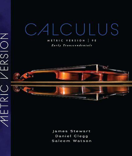 Calculus: Early Transcendentals, Metric Edition