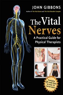 The Vital Nerves A Practical Guide for Physical Therapists