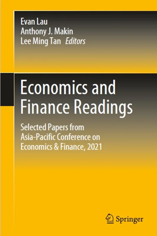 Economics and Finance Readings: Selected Papers from Asia-Pacific Conference on Economics & Finance, 2021