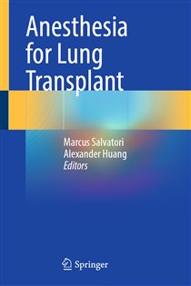Anesthesia for Lung Transplant