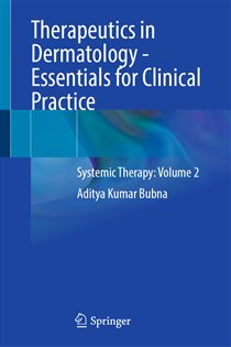 Therapeutics in Dermatology - Essentials for Clinical Practice Systemic Therapy: Volume 2