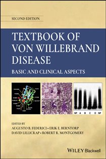 Textbook of Von Willebrand Disease (2nd ed.) Basic and Clinical Aspects